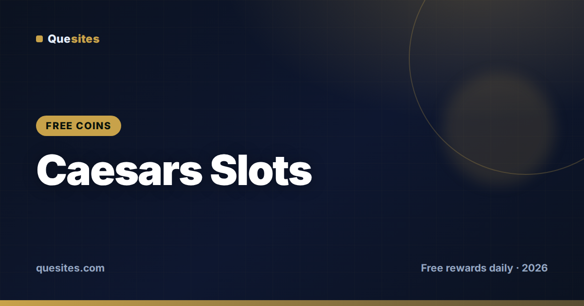 Cover for Best Ways to Get Free Coins in Caesars Slots