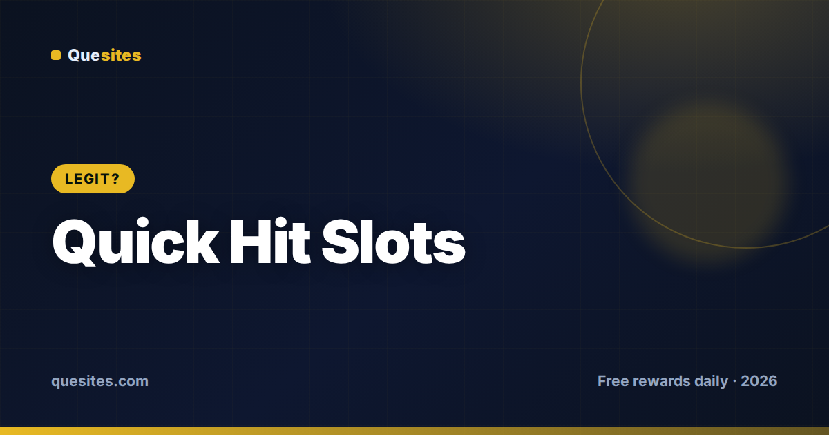 Cover for Is Quick Hit Slots Free Coins Legit? (Scams to Avoid)