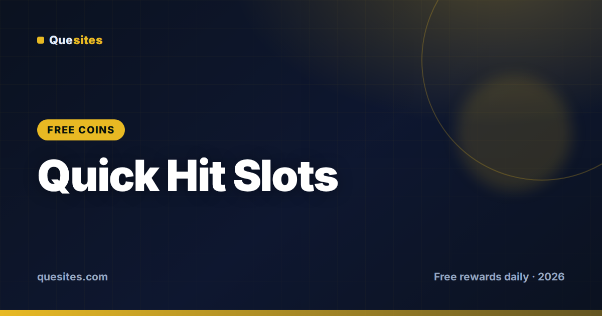 Quick Hit Slots